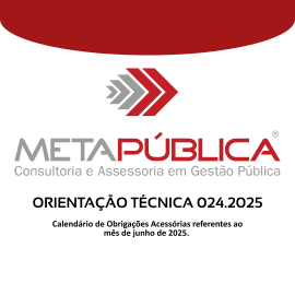 Imagem da notícia ORIENTAÇÃO TÉCNICA Nº 024.2025